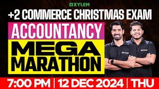 Plus Two Commerce - Accountancy | Christmas Exam | Mega Marathon | Xylem Plus Two Commerce