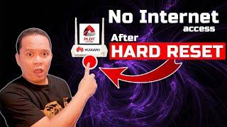 FIX NO INTERNET access/NO Dial Tone after HARD RESET | SOLVED %