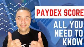 What is PAYDEX Score || PAYDEX Score All You Need to Know