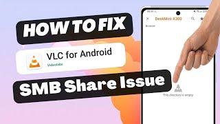 How to add a password-protected SMB share to VLC Android