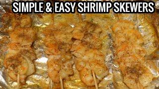 OVEN BAKED SHRIMP SKEWERS