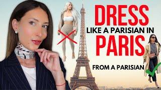 WHAT TO WEAR IN PARIS IN 2023 - How to dress PARISIAN STYLE  and NOT look like a TOURIST