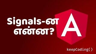 Angular Signals | in Tamil | தமிழில்