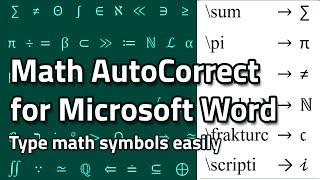 Easily type math symbol shortcuts in Microsoft Word