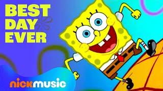 SpongeBob ‘Best Day Ever’ Full Song!! ️ | Nick Music