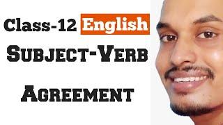 Subject-Verb Agreement | Class-12th English Online Class by Shyam Sir