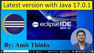 How to Install Eclipse 2021-12 and Java 17.0.1 on Windows 10