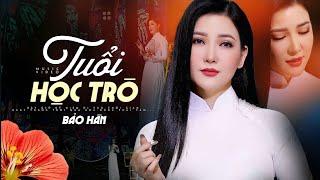 Tuổi Học Trò - Bảo Hân || Tuổi thơ đi qua rồi, bạn bè người một nơi...