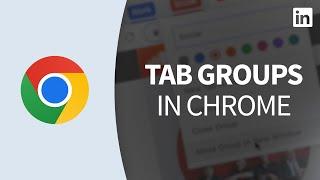 Google Chrome Tutorial - Using tab groups