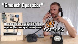 "Smooth Operator" - Creating a Playful Telephony Network with Asterisk - Part 1