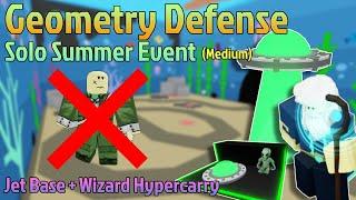 Geometry Defense | Solo Summer Event (Medium) [OUDATED]