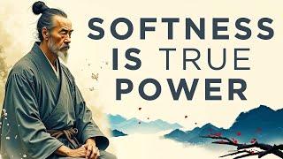 Taoism's Underestimated Power of Softness