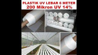 Plastik UV 200 Micron Lebar 6 meter Ecer Green house Hidroponik