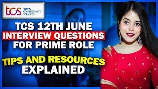 TCS 12TH JUNE INTERVIEW EXPERIENCE | TIPS AND RESOURCE | DON'T MISS THIS VIDEO