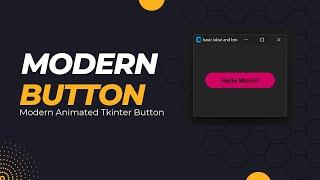 Modern Tkinter Button | Animated Button In Python #python