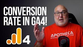 How To Show CONVERSION RATE in Your GA4 Reports