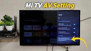 Mi TV Default AV Setting | How To Make Setup Box As Default In Mi TV ?