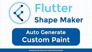 Flutter Shape Maker | Auto-Generate Custom Paint Code | Flutter UI Design Tutorial