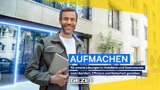  Aufmachen und lebenswerte Hotels gestalten: sicher, komfortabel, smart | GEZE