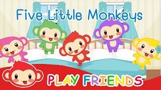 Five Little Monkeys Jumping On The Bed | PLAY FRIENDS - Nursery Rhymes & Kids Songs