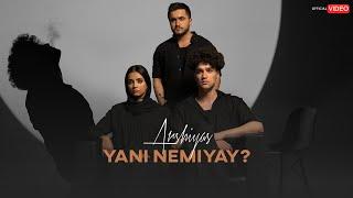 Arshiyas - Yani Nemiyay? | OFFICIAL MUSIC VIDEO عرشیاس - یعنی نمیای؟
