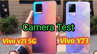 Vivo y73 vs Vivo v21 5g camera comparison test | camera test