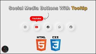 Make animated social media buttons with tooltip|| Animated CSS button|| CSS hover|| By 'codieszone'