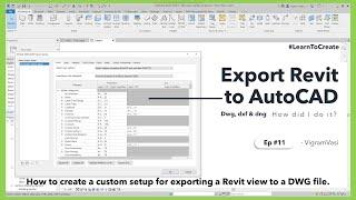 Export Revit to AutoCAD DWG or DXF format | AutoCAD Tutorial | AutoCAD/Revit Tips & Tricks | EP 11