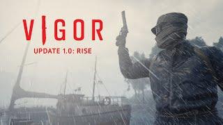 Vigor – 1.0 Update Trailer