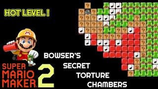 Bowser's Secret Torture Chambers  ― Best Levels of Super Mario Maker 2