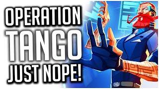 Operation Tango ANGRY RANT! | A COOP ONLY Game With BROKEN COOP