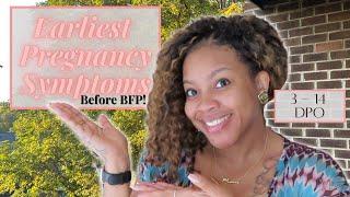 EARLIEST PREGNANCY SYMPTOMS || 3 - 14 DPO || TWW || Moore Life with Courtney