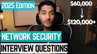 Network Security Interview Questions, Tips and more - 2025 edition