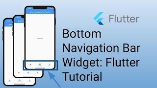 Bottom Navigation Bar - Flutter Widgets Tutorial