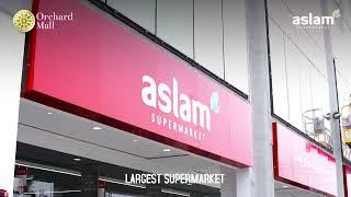 Aslam Supermarket | Orchard Mall | Bahria Orchard Lahore