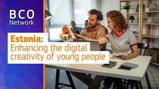 Estonia: Enhancing the digital creativity of young people