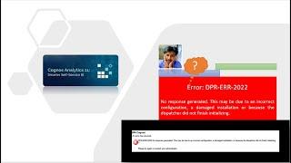 IBM Cognos 11 - Troubleshoot | ERROR: DPR ERR 2022 No response generated | OneTouchBI