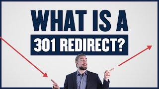 What is a 301 Redirect? Why do They Matter in Marketing?