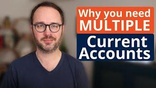 How many current accounts should I have?