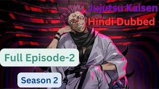 Jujutsu Kaisen Season 2 Ep-2 Hindi Dubbed #jujutsukaisen #anime