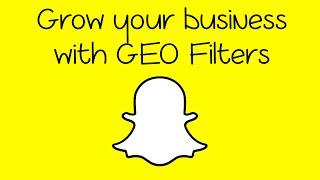 Snapchat GeoFilters - How to use them to Promote Your Local Business