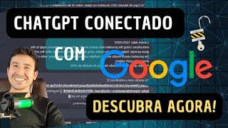 Como conectar o ChatGPT à internet e usar o Google para buscar respostas - Tutorial completo