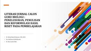 Webinar Literasi Jurnal Calon Guru Biologi