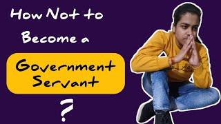 Why I want to be in a Government Job ? | Candid Talks