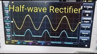 Half-wave Rectifier || DC Voltage || Oscilloscope