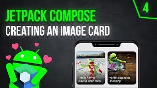 Creating an Image Card Composable - Android Jetpack Compose - Part 4