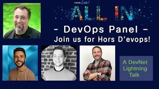 DevOps Panel – Join us for Hors D'evops! -  DEVLIT 1200