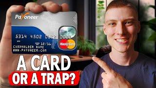 Payoneer Prepaid Mastercard Honest Review Before You Buy  Must Know Fees & Tips