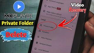 MX Player Private Folder Video Recovery | MX Player Private Folder Se Delete Video Wapas Kaise Laye