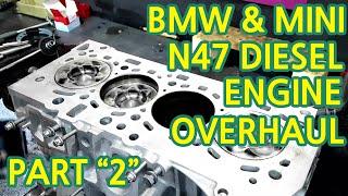 BMW & MINI N47 DIESEL ENGINE OVERHAUL PART 2 미니 N47 디젤엔진 오버홀 파트 2